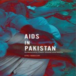 AIDS.in.Pakistan.Bureaucracy.Public.Goods.and.NGOs[taliem.ir]
