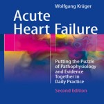 Acute.Heart.Failure.Putting.the.Puzzle.of.Pathophysiology.and.Evidence.[taliem.ir]