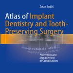 Atlas.of.Implant.Dentistry.and.Tooth-Preserving.[taliem.ir]