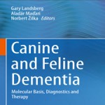 Canine.and.Feline.Dementia.Molecular.Basis.Diagnostics.and.Therapy.[taliem.ir]