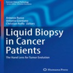 Liquid.Biopsy.in.Cancer.Patients.The.Hand.Lens.for.Tumor.Evolution.[taliem.ir]