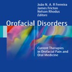 Orofacial.Disorders.Current.Therapies.[taliem.ir]