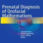 Prenatal.Diagnosis.of.Orofacial.Malformations.[taliem.ir]