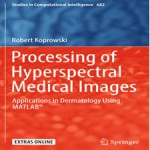 Processing.of.Hyperspectral.Medical.Images.[taliem.ir]
