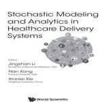 Stochastic.Modeling.And.Analytics.In.Healthcare.[taliem.ir]