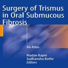 Surgery.of.Trismus.in.Oral.Submucous.Fibrosis.An.Atlas.[taliem.ir]