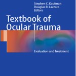 Textbook.of.Ocular.Trauma.Evaluation.and.Treatment.[taliem.ir]